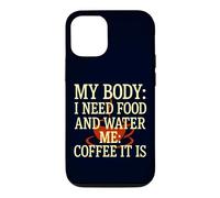 Carcasa para iPhone 12/12 Pro Mi Cuerpo Necesita Comida Agua Me Café Es cafeína Humor