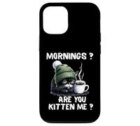 Carcasa para iPhone 12/12 Pro Mornings Are You Kitten Me, Divertido, Gato Cansado, Amante del café