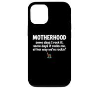 Carcasa para iPhone 12/12 Pro Motherhood Some Days I Rock It Some Days It Rocks Me