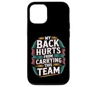 Carcasa para iPhone 12/12 Pro My Back Hurts from Carrying This Team Gamer Rage Team -