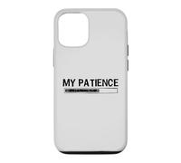 Carcasa para iPhone 12/12 Pro My Patience Loading Bar Sarcastic Funny Humor