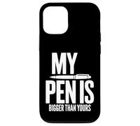 Carcasa para iPhone 12/12 Pro My Pen Is Bigger Than Yours - Cita Divertida para Escribir