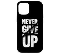 Carcasa para iPhone 12/12 Pro Never Ever Give Up, Inspirational Motivational Quotes Saying