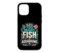 Carcasa para iPhone 12/12 Pro No Hay Tal Cosa como demasiados Peces o acuarios en mi casa