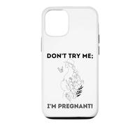 Carcasa para iPhone 12/12 Pro No me pruebes, Estoy Embarazada, Día de la Tierra, Madre Natural, Madre Verde
