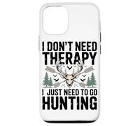 Carcasa para iPhone 12/12 Pro No Necesito Terapia Sólo Necesito IR De Caza Entusiasta