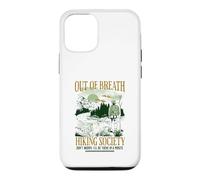 Carcasa para iPhone 12/12 Pro out of Breath Hiking Society, estaré allí en un Minuto, Gracioso