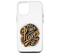 Carcasa para iPhone 12/12 Pro Paz y Amor para Todos los Corazones pacíficos El Amor Nos UNE a Todos