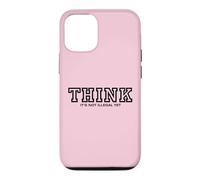 Carcasa para iPhone 12/12 Pro Piensa Que aún no es Ilegal al Estilo Universitario