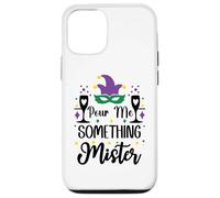 Carcasa para iPhone 12/12 Pro Pour Me Something Mister Mardi Gras Party Funny Drinking