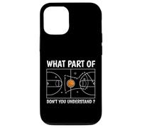 Carcasa para iPhone 12/12 Pro ¿Qué Parte de Don't You Understand Basketball Coach Funny