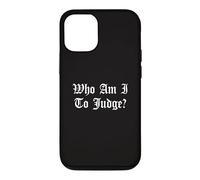 Carcasa para iPhone 12/12 Pro Quién Soy yo para juzgar sin Juicio Iglesia Católica Dios Cristiano