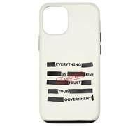Carcasa para iPhone 12/12 Pro Redacted Everything is Fine Trust Your Government Political