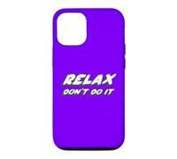 Carcasa para iPhone 12/12 Pro Relájate, no lo Hagas | 80's Music 1980's Hollywood