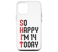 Carcasa para iPhone 12/12 Pro So Happy I'm 14 Today Funny 14th Birthday Chistes 14 Cumpleaños