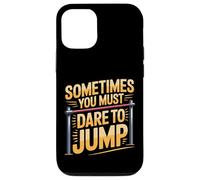 Carcasa para iPhone 12/12 Pro Sometimes You Must Dare To Jump Entrenamiento de Salto -