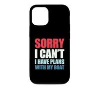 Carcasa para iPhone 12/12 Pro Sorry I Can't I Have Plans with My Boat