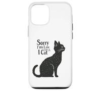 Carcasa para iPhone 12/12 Pro Sorry I’m Late I Saw a Cat Funny Pet Lover Humor Design Tees