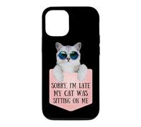 Carcasa para iPhone 12/12 Pro Sorry I'm Late My Cat Was Sitting On Me Sarcastic
