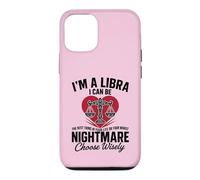 Carcasa para iPhone 12/12 Pro Soy un Libra Peor Pesadilla Sassy Horóscopo Divertido Zodiaco