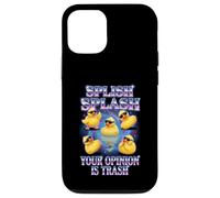 Carcasa para iPhone 12/12 Pro Splish Splash Your Opinion Is Trash Rubber Duck
