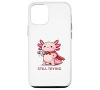 Carcasa para iPhone 12/12 Pro Still Trying | Cute Superhero Axolotl Gym Motivación