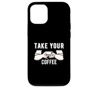 Carcasa para iPhone 12/12 Pro Take Your Coffee Cafeine Baristas Funny Coffee Lover