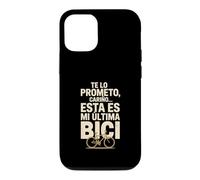 Carcasa para iPhone 12/12 Pro Te Lo Prometo Cariño Esta Es Mi Última Bici