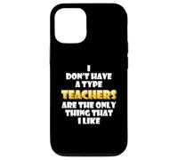 Carcasa para iPhone 12/12 Pro Teachers Joke Costume Students School Teaching Professors