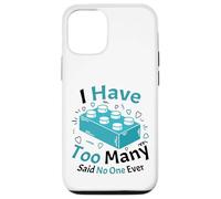 Carcasa para iPhone 12/12 Pro Tengo demasiados dijeron Que no Hay un Constructor de Ladrillos de construcción de Bloques