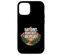 Carcasa para iPhone 12/12 Pro Trail Running Mountain Runner Eat Dirt Run Fast Repeat