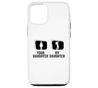Carcasa para iPhone 12/12 Pro Trompeta con Texto en inglés Your Daughter My Daughter Dad Mom Funny Trompet