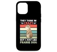 Carcasa para iPhone 12/12 Pro Vintage Piensan Que Estoy Loco Pero me Gusta el Perro de la Pradera