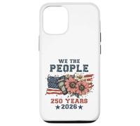 Carcasa para iPhone 12/12 Pro We The People 250 Years 2026 Patriotic Floral USA Flag