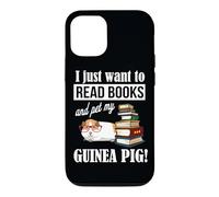 Carcasa para iPhone 12/12 Pro Womens I Just Want To Read Books & Pet My Guinea Pig Lover