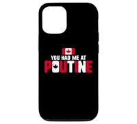 Carcasa para iPhone 12/12 Pro You Had Me At Poutine Canadian Fries Canada Flag Home Pride