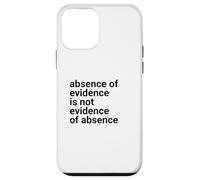 Carcasa para iPhone 12 Mini Absence of Evidence Scientific Method and Religious Design