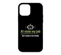 Carcasa para iPhone 12 Mini AI robó mi Trabajo Pero todavía Quiere ser Amigos
