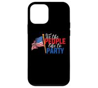 Carcasa para iPhone 12 Mini American Flag 4th of July We The People Like To Party