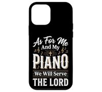 Carcasa para iPhone 12 Mini As For Me and My Piano We Will Serve The Lord