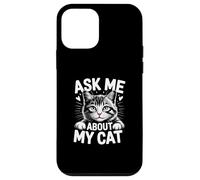 Carcasa para iPhone 12 Mini Ask Me About My Cat