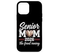 Carcasa para iPhone 12 Mini Béisbol Senior Mamá 2026 Final Inning Orgullosa Mamá Madre Madre