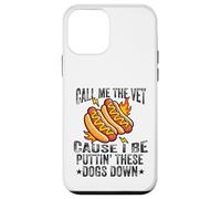 Carcasa para iPhone 12 Mini Call Me The Vet Cause I Be Puttin 'These Dogs Down Hot Dog