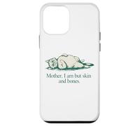 Carcasa para iPhone 12 Mini Cita de Gato Mother I Am But Skin and Bones
