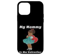 Carcasa para iPhone 12 Mini Cute Valentine's Day My Mommy Is My Valentine Black Girl