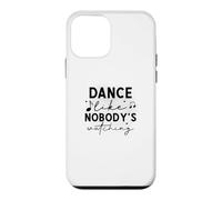Carcasa para iPhone 12 Mini Danza como Nadie está Viendo Cita inspiradora