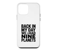 Carcasa para iPhone 12 Mini De Vuelta en mi día teníamos Nueve Planetas