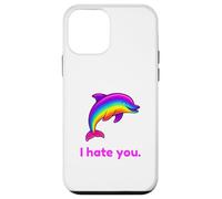 Carcasa para iPhone 12 Mini Divertido delfín arcoíris I Hate You