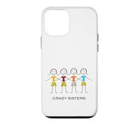 Carcasa para iPhone 12 Mini Divertido diseño de Hermanas locas, Cuatro Hermanas y 4 Hermanas