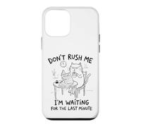 Carcasa para iPhone 12 Mini Don't Rush me Cat procrastinación de última Hora